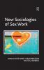 New Sociologies of Sex Work