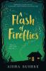 A FLASH OF FIREFLIES