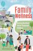 Family Wellness