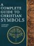 A Complete Guide to Christian Symbols