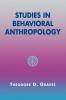 Studies in Behavioral Anthropology