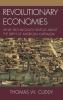 Revolutionary Economies