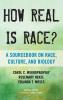 How Real Is Race?