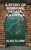 A Story of Siobh'an Fatima Kaaritha