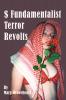 $ Fundamentalist Terror Revolts