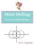 Mind-Shifting