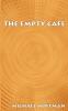 The Empty Cafe