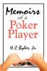Memoirs of a Poker Player