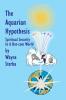 The Aquarian Hypothesis