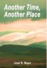 Another Time  Another Place