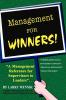 Management for WINNERS!