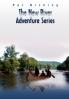 The New River Adventure Series