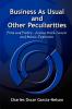 Business As Usual and Other Peculiarities