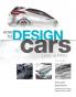 HOW TO DESIGN CARS LIKE A PRO