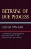 Betrayal of Due Process