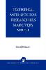 Statistical Methods for Researchers Made Very Simple
