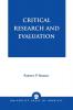 Critical Research and Evaluation