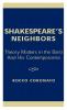 Shakespeare's Neighbors