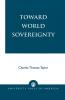 Toward World Sovereignty