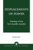 Displacements of Power