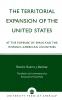 Territorial Expansion of the United States