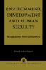 Environment Development and Human Security