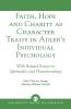Faith Hope and Charity as Character Traits in Adler's Individual Psychology