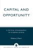 Capital and Opportunity