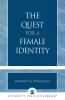 Quest for a Female Identity