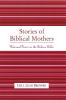 Stories of Biblical Mothers