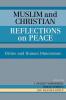 Muslim and Christian Reflections on Peace