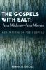 Gospels with Salt