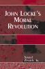 John Locke's Moral Revolution