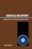 Radical Recovery