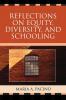 Reflections on Equity Diversity & Schooling
