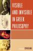 Visible and Invisible in Greek Philosophy