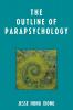 Outline of Parapsychology