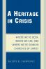 Heritage in Crisis