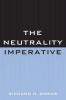 Neutrality Imperative