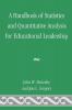 Handbook of Statistics and Quantitative Analysis for Educational Leadership