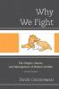 Why We Fight
