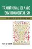 Traditional Islamic Environmentalism