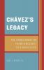 Chávez's Legacy
