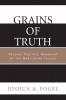 Grains of Truth