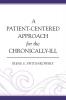 Patient-Centered Approach for the Chronically-Ill