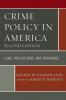 Crime Policy in America