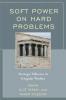 Soft Power on Hard Problems