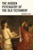 Hidden Psychiatry of the Old Testament