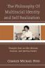 Philosophy of Multiracial Identity and Self Realization