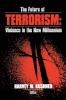 The Future of Terrorism